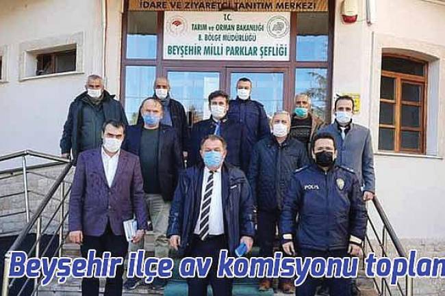 Beyşehir ilçe av komisyonu toplandı